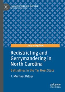 Front cover_Redistricting and Gerrymandering in North Carolina