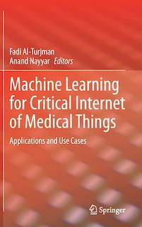 Couverture_Machine Learning For Critical Internet Of Medical Things