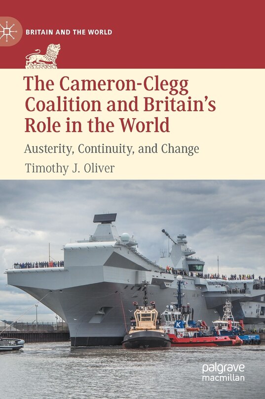 Couverture_The Cameron-clegg Coalition And Britain's Role In The World