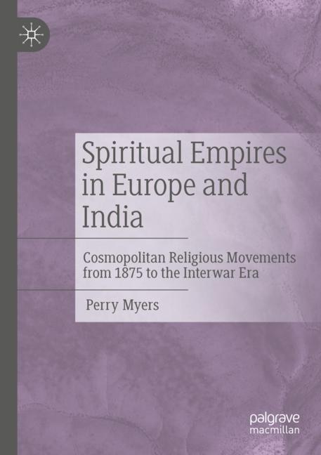 Front cover_Spiritual Empires in Europe and India