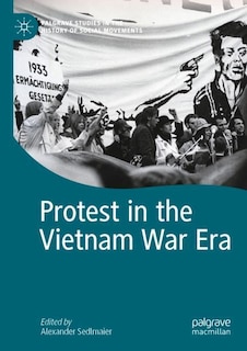 Front cover_Protest in the Vietnam War Era