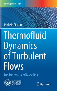 Front cover_Thermofluid Dynamics Of Turbulent Flows