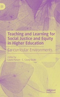 Front cover_Teaching And Learning For Social Justice And Equity In Higher Education
