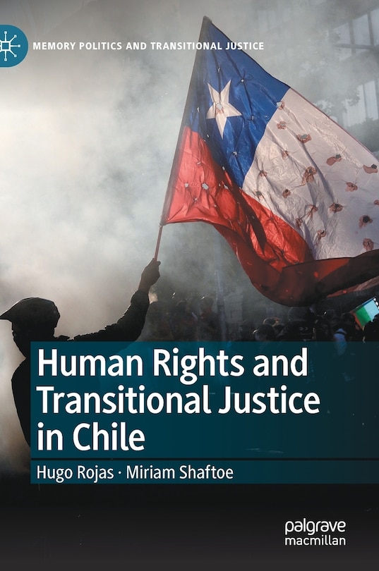 Front cover_Human Rights And Transitional Justice In Chile