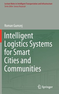 Couverture_Intelligent Logistics Systems For Smart Cities And Communities