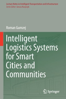 Front cover_Intelligent Logistics Systems for Smart Cities and Communities