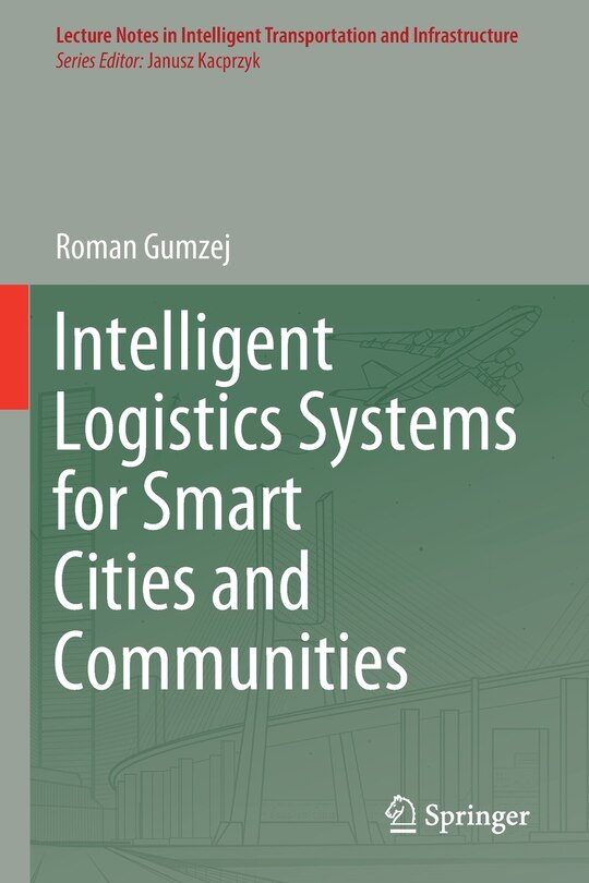 Front cover_Intelligent Logistics Systems for Smart Cities and Communities