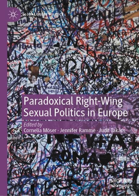 Front cover_Paradoxical Right-wing Sexual Politics In Europe