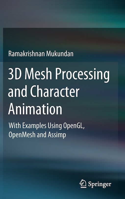 Front cover_3d Mesh Processing And Character Animation