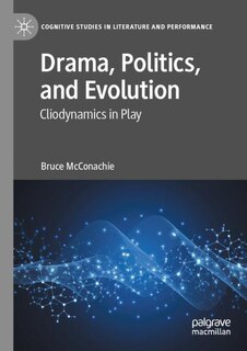 Front cover_Drama, Politics, and Evolution