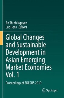 Front cover_Global Changes and Sustainable Development in Asian Emerging Market Economies Vol. 1