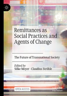 Front cover_Remittances as Social Practices and Agents of Change