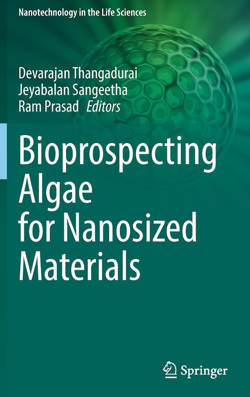 Front cover_Bioprospecting Algae For Nanosized Materials