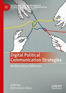 Couverture_Digital Political Communication Strategies