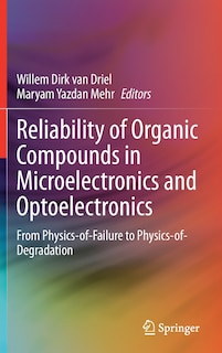 Couverture_Reliability Of Organic Compounds In Microelectronics And Optoelectronics
