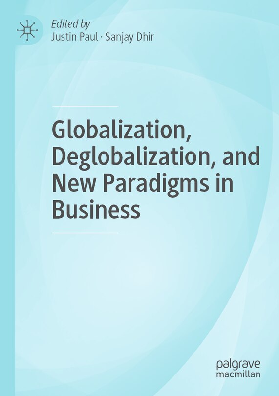 Front cover_Globalization, Deglobalization, and New Paradigms in Business