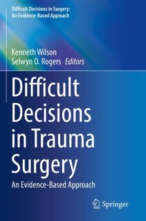 Couverture_Difficult Decisions in Trauma Surgery