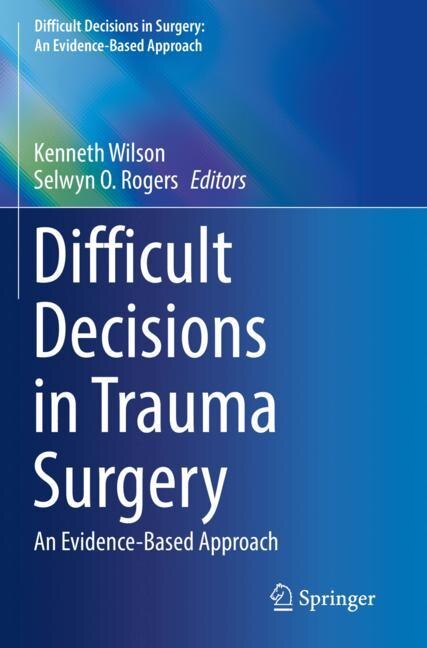 Couverture_Difficult Decisions in Trauma Surgery