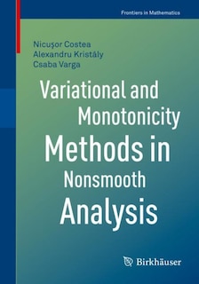 Front cover_Variational And Monotonicity Methods In Nonsmooth Analysis