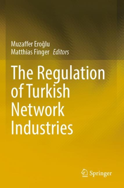 Front cover_The Regulation of Turkish Network Industries