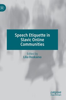Front cover_Speech Etiquette In Slavic Online Communities