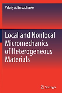 Front cover_Local and Nonlocal Micromechanics of Heterogeneous Materials