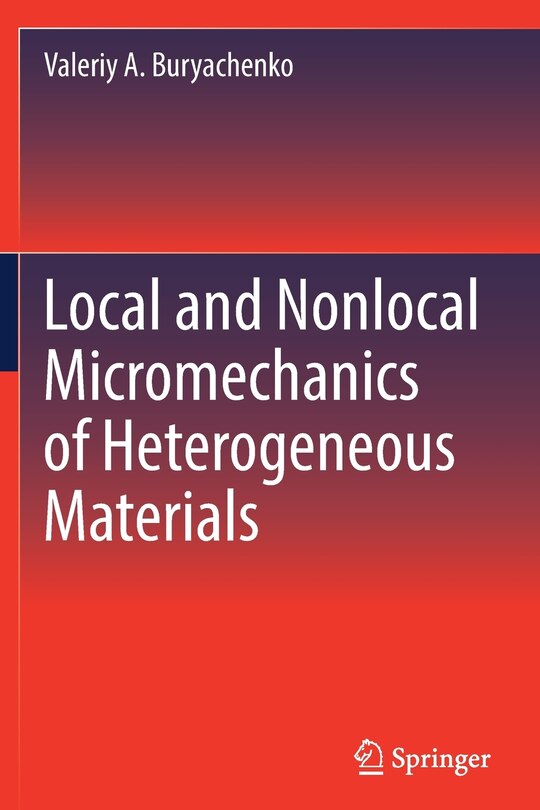 Front cover_Local and Nonlocal Micromechanics of Heterogeneous Materials