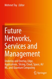 Front cover_Future Networks, Services and Management