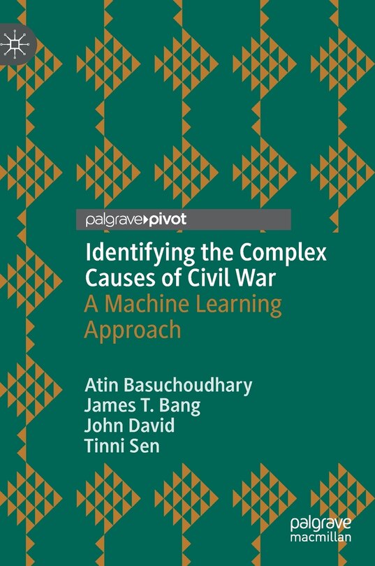 Front cover_Identifying The Complex Causes Of Civil War