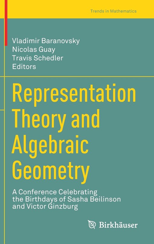 Front cover_Representation Theory And Algebraic Geometry
