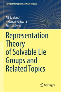 Couverture_Representation Theory of Solvable Lie Groups and Related Topics