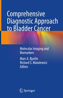 Couverture_Comprehensive Diagnostic Approach To Bladder Cancer
