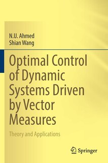 Couverture_Optimal Control of Dynamic Systems Driven by Vector Measures