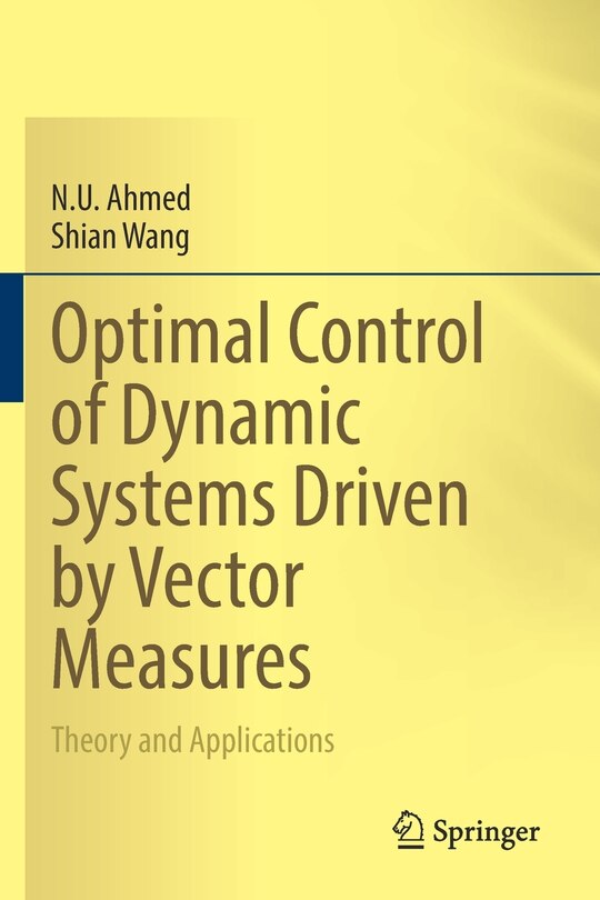 Couverture_Optimal Control of Dynamic Systems Driven by Vector Measures