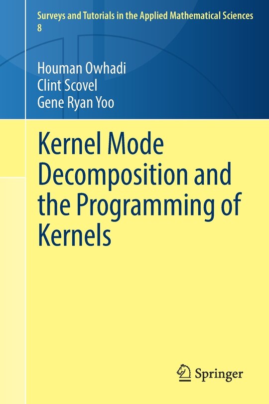 Couverture_Kernel Mode Decomposition And The Programming Of Kernels