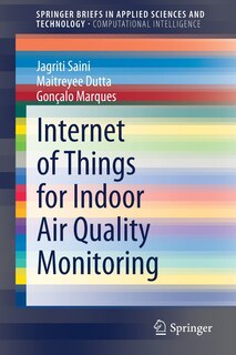 Front cover_Internet Of Things For Indoor Air Quality Monitoring
