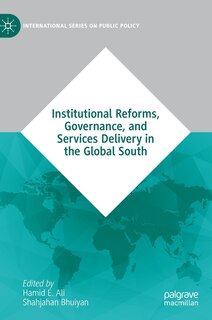Front cover_Institutional Reforms, Governance, and Services Delivery in the Global South