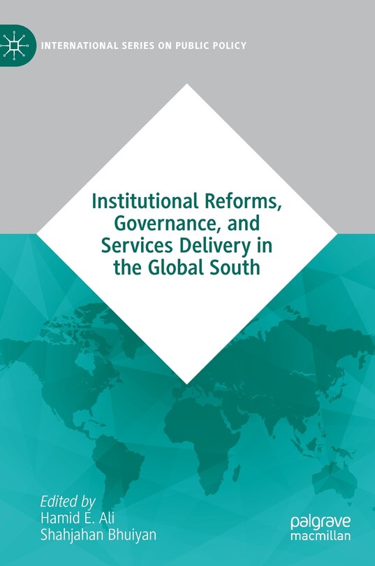 Front cover_Institutional Reforms, Governance, and Services Delivery in the Global South