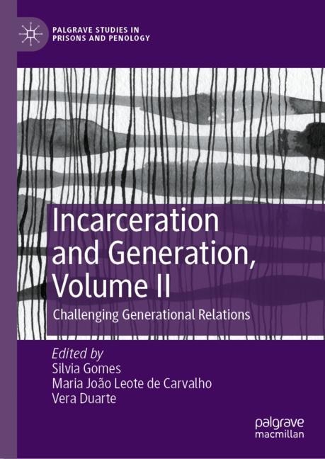Front cover_Incarceration And Generation, Volume Ii