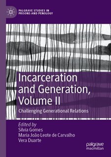 Couverture_Incarceration and Generation, Volume II