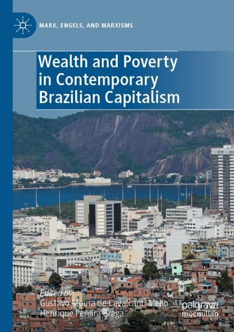 Front cover_Wealth and Poverty in Contemporary Brazilian Capitalism