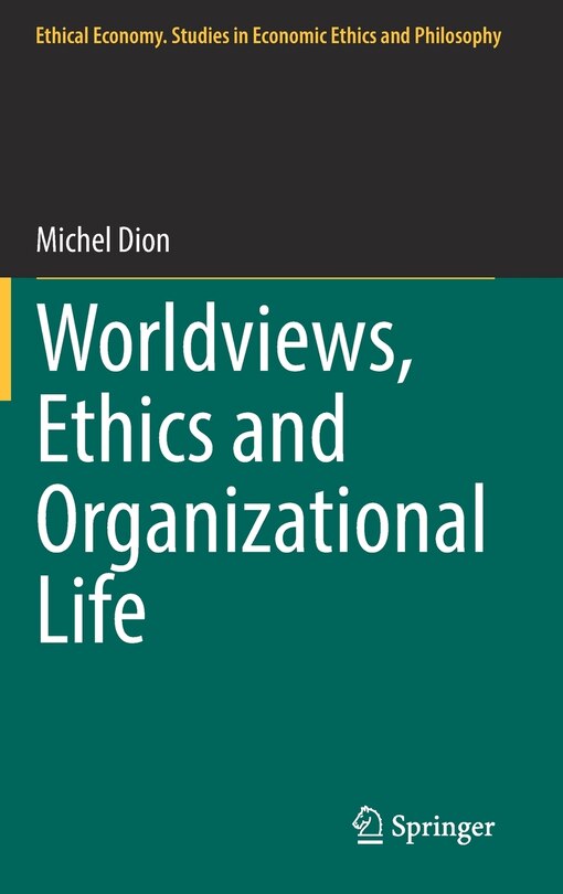 Couverture_Worldviews, Ethics And Organizational Life