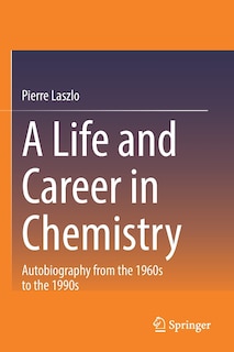 Front cover_A Life and Career in Chemistry