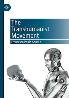 Front cover_The Transhumanist Movement