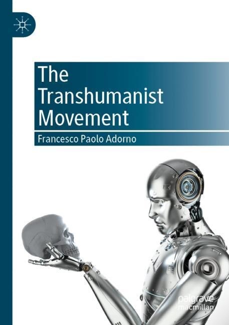 Front cover_The Transhumanist Movement