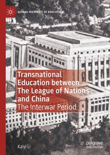 Couverture_Transnational Education Between The League Of Nations And China