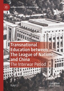 Couverture_Transnational Education between The League of Nations and China