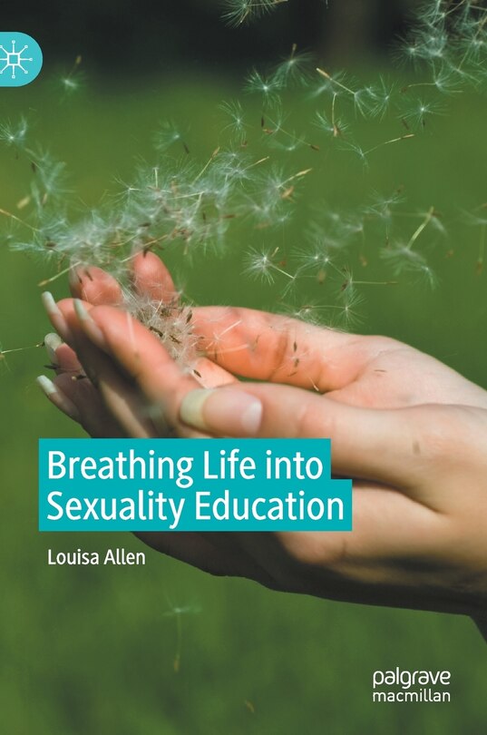 Front cover_Breathing Life Into Sexuality Education