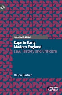 Front cover_Rape In Early Modern England