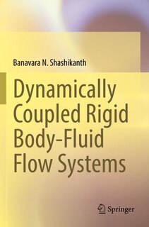 Front cover_Dynamically Coupled Rigid Body-Fluid Flow Systems